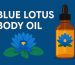 blue lotus body oil