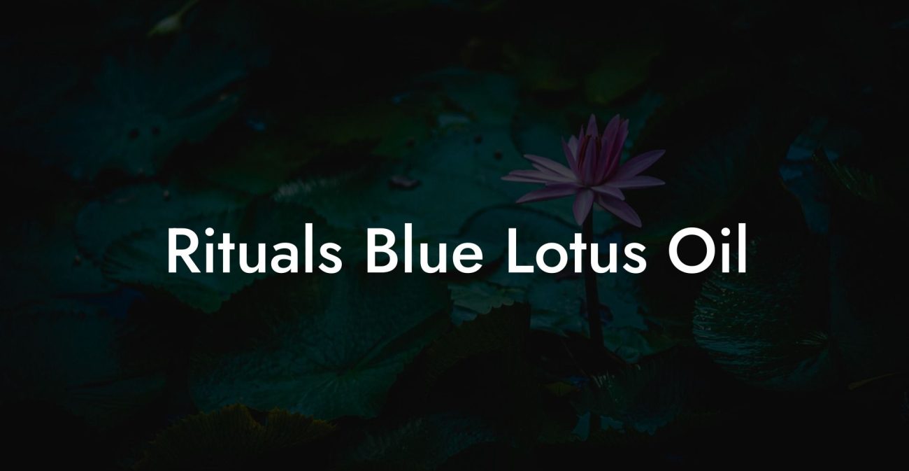 Rituals Blue Lotus Oil